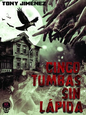 cover image of Cinco tumbas sin lápida